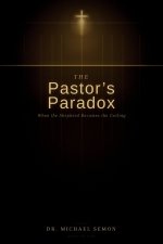 The Pastor's Paradox: When the Shepherd Becomes the Ceiling