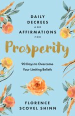 Daily Decrees and Affirmations for Prosperity