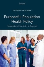 Purposeful Population Health Policy