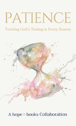 Patience: Trusting God's Timing