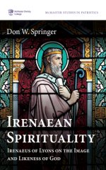 Irenaean Spirituality