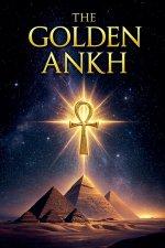 The Book of The Golden Ankh