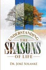 Understanding The Seasons of Life