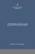 Zephaniah: The Christian Standard Commentary