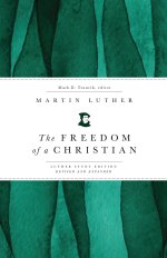 The Freedom of a Christian