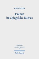 Jeremia Im Spiegel Des Buches