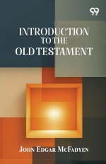 Introduction to the Old Testament