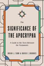 The Significance of the Apocrypha