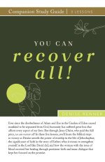 You Can Recover All! Study Guide