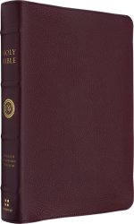 ESV Heirloom Bible, Gratia: Large Print Thinline Reference Edition (Calfskin, Bordeaux)