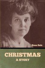 Christmas: A Story