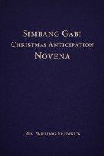 Simbang Gabi / Christmas Anticipation Novena: A Nine-Day Journey of Hope