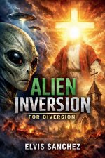 Alien Inversion for Diversion