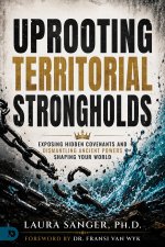 Uprooting Territorial Strongholds