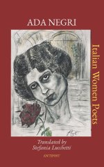 Ada Negri: Translated by Stefania Lucchetti