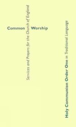 Common Worship: Holy Communion Order One in Traditional Language