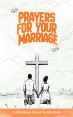 Prayers For Your Marriage