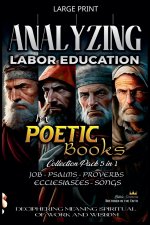 Analyzing Labor Education in Poetic Books