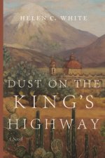 Dust on the King's Highway