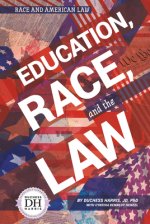 Education Race And The Law