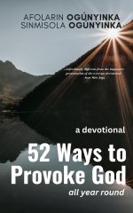 52 Ways to Provoke God