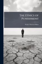 The Ethics of Punishment
