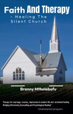 Faith And Therapy - Healing The Silent Church