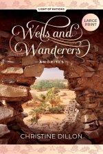 Wells and Wanderers - Amorites