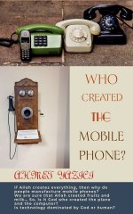 Who Created the Mobile Phone?