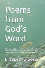 Poems from God's Word: A collection of poems based on Scripture. | Poems to inspire the soul. | Inspirations of the Holy Spirit after reading God's Wo
