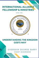 Understanding the Kingdom God's Way