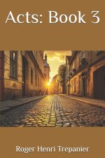 Acts: Book 3