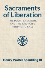 Sacraments of Liberation