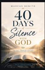 40 Days of Silence with God