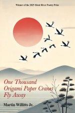 One Thousand Origami Paper Cranes Fly Away