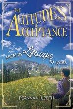 The Altitudes of Acceptance: From My Lifescape to Yours