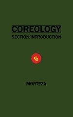 COREOLOGY: SECTION INTRODUCTION