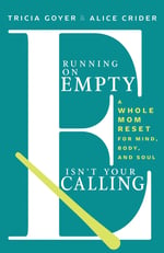 Running On Empty Isn't Your Calling