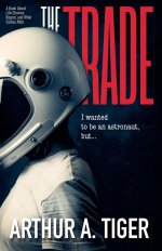 The Trade: A Book About Life Choices, Regret, and What Comes After