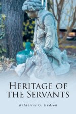 Heritage of the Servants