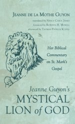 Jeanne Guyon's Mystical Lion of God