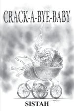 Crack-A-Bye-Baby