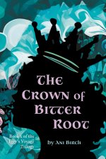 The Crown of Bitter Root