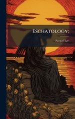 Eschatology;