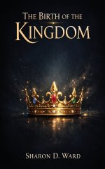The Birth of the Kingdom