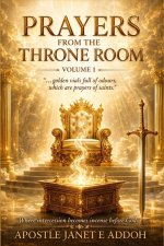 Prayers from the Throne Room Volume 1