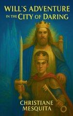 Will's Adventure in the City of Daring