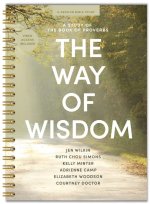 The Way of Wisdom Bible Study Book with Video Access