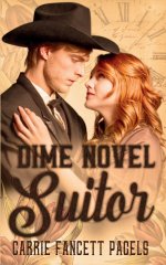 Dime Novel Suitor: A Novella