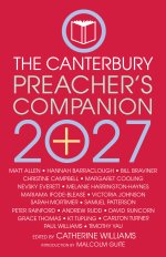 The 2027 Canterbury Preacher's Companion